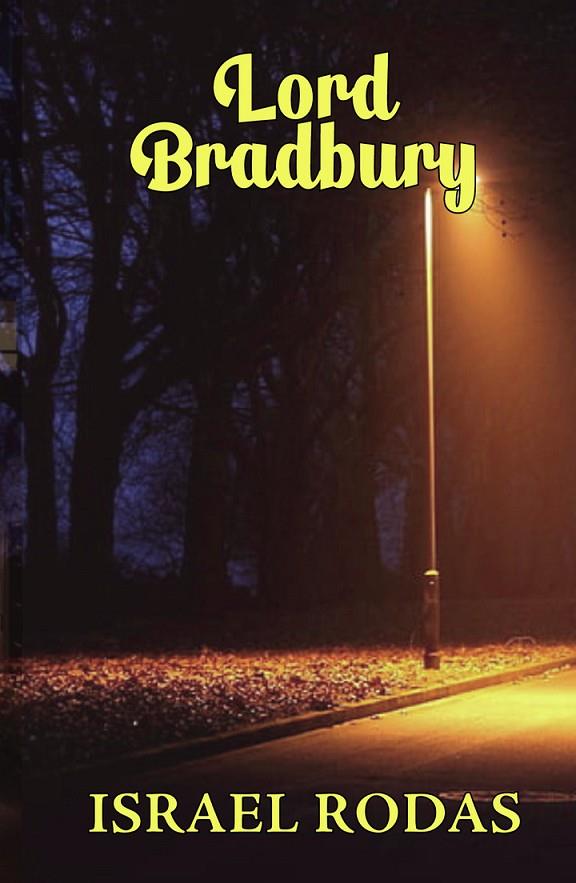 LORD BRADBURY | 9798280347045 | RODAS, ISRAEL