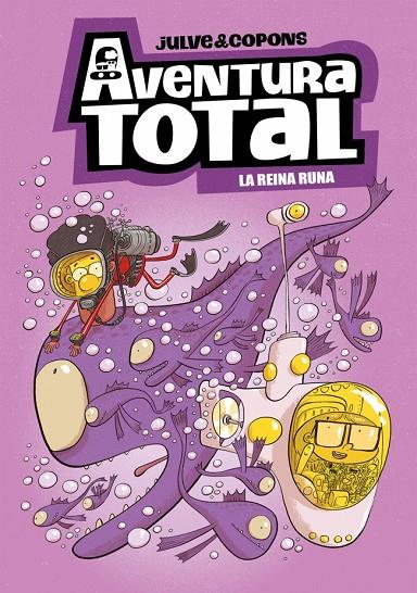 AVENTURA TOTAL 06. LA REINA RUNA | 9788448873943 | COPONS, JAUME