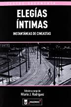 ELEGIAS INTIMAS | 9788496582484 | RODRIGUEZ, HILARIO J.