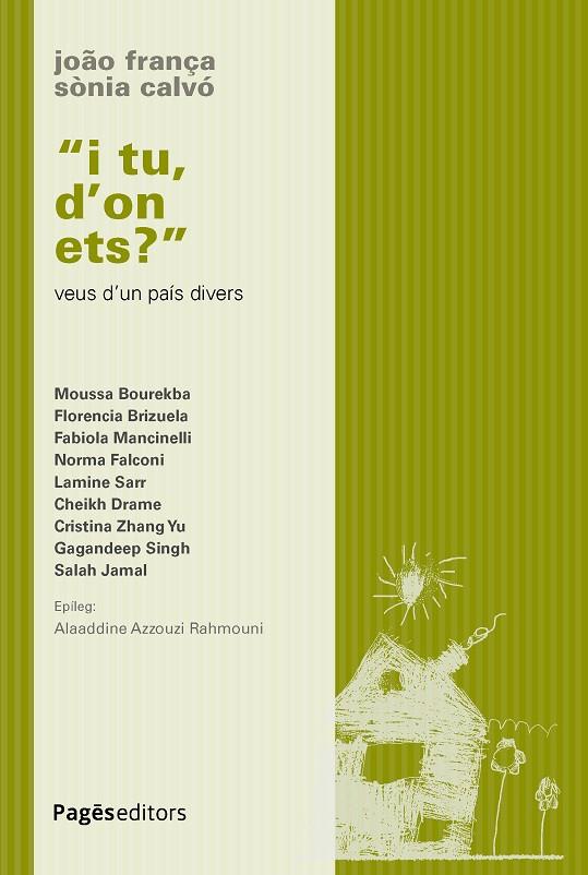 I TU, D'ON ETS? | 9788413037158 | FRANÇA, JOÃO