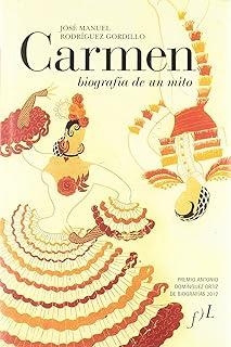 CARMEN. BIOGRAFIA DE UN MITO | 9788496824898 | RODRIGUEZ GORDILLO, JOSE MANUEL