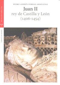JUAN II (1406-1454) | 9788497044189 | PORRAS ARBOLEDAS, PEDRO ANDRÉS