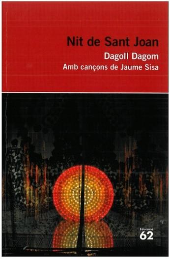 NIT DE SANT JOAN. | 9788492672899 | DAGOLL DAGOM