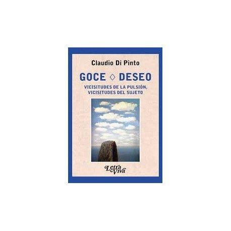 GOCE-DESEO. VICISITUDES DE LA PULSION, VICISITUDES DEL SUJETO | 9789878280066 | DI PINTO, CLAUDIO