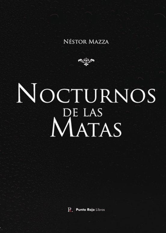 NOCTURNOS DE LAS MATAS | 9790890245759 | JIMÉNEZ RODRÍGUEZ, JUAN RAMÓN