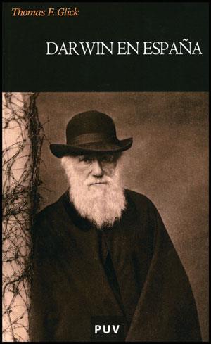 DARWIN EN ESPAÑA | 9788437078182 | GLICK, THOMAS G.