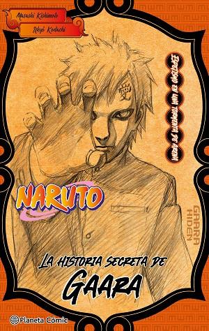 NARUTO GARAA (NOVELA) | 9788411402217 | KISHIMOTO, MASASHI