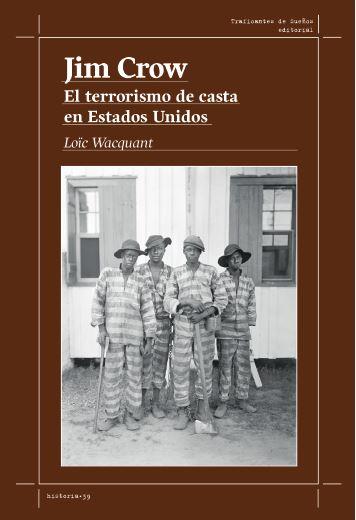 JIM CROW | 9788419833587 | WACQUANT, LOÏC