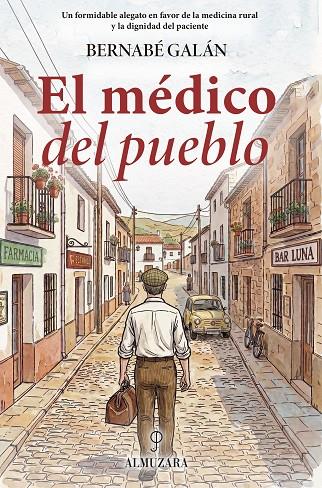 MÉDICO DEL PUEBLO, EL | 9791370203962 | GALÁN SÁNCHEZ, BERNABÉ