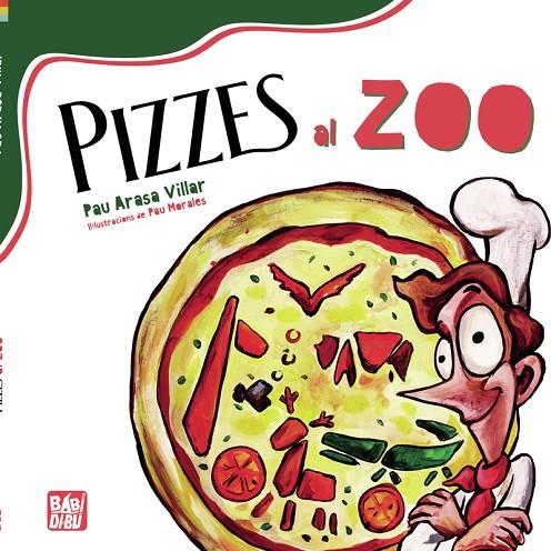 PIZZES AL ZOO | 9788419228512 | ARASA VILLAR, PAU