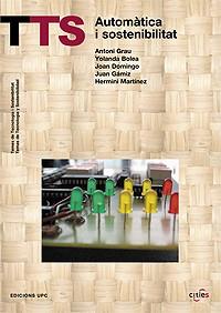 AUTOMÀTICA I SOSTENIBILITAT | 9788483018408 | GRAU, ANTONI / BOLEA, YOLANDA / DOMINGO, JOAN / GÀMIZ, JUAN / MARTÍNEZ, HERMINI