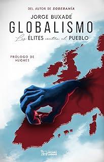 GLOBALISMO | 9788419349859 | BUXADE, JORGE