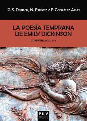 POESÍA TEMPRANA DE EMILY DICKINSON, LA. CUADERNILLOS 7 & 8 | 9788437099477 | VARIOS AUTORES