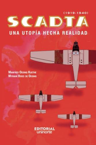 SCADTA (1919-1940) | 9789587891638 | OEDING KUETHE, MANFRED