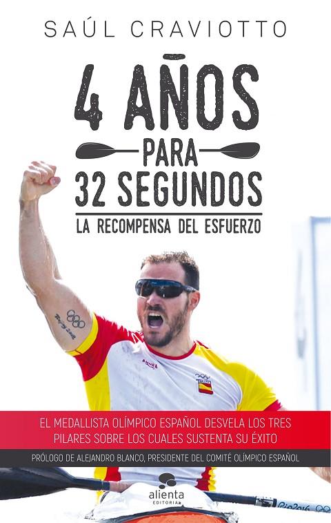 4 AÑOS PARA 32 SEGUNDOS | 9788416928309 | CRAVIOTTO, SAÚL