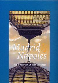 MADRID & NAPOLES | 9788494266935 | MARTIN GARCIA, RICARDO