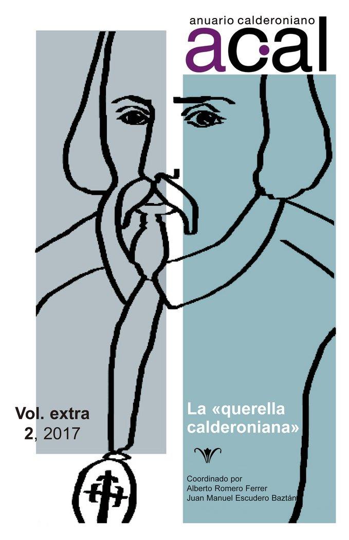 ANUARIO CALDERONIANO. VOL. EXTRA 2, 2017 | 9788416922628