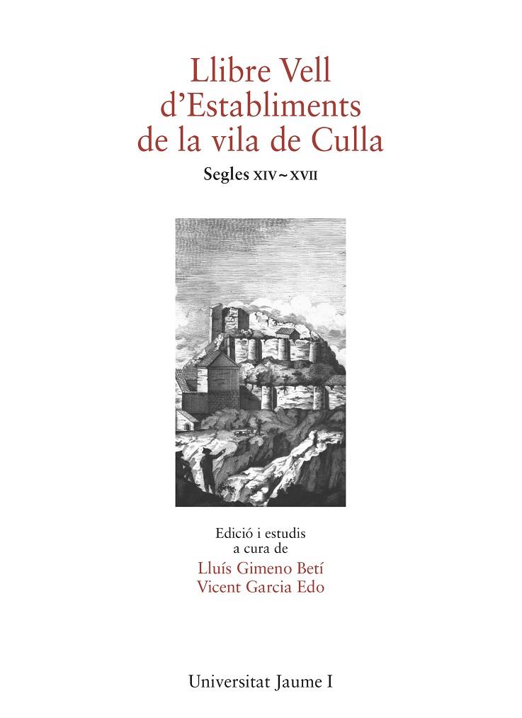 LLIBRE VELL D'ESTABLIMENTS DE LA VILA DE CULLA | 9788410349742 | GIMENO BETI, LLUIS