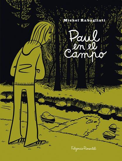 PAUL EN EL CAMPO | 9788493608118 | RABAGLIATI, MICHEL