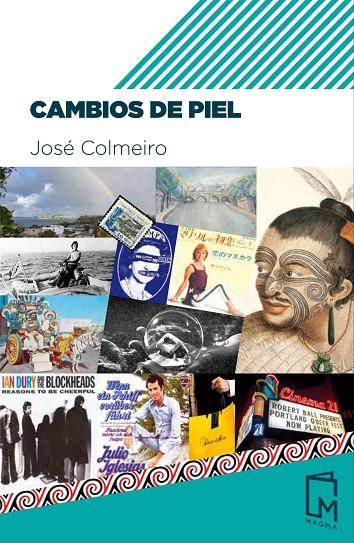 CAMBIOS DE PIEL | 9788412182514 | COLMEIRO, JOSÉ