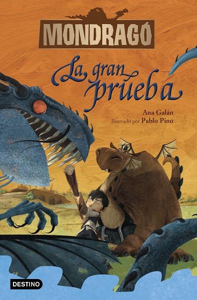 MONDRAGÓ 01. LA GRAN PRUEBA | 9788408228196 | GALÁN, ANA / PINO, PABLO