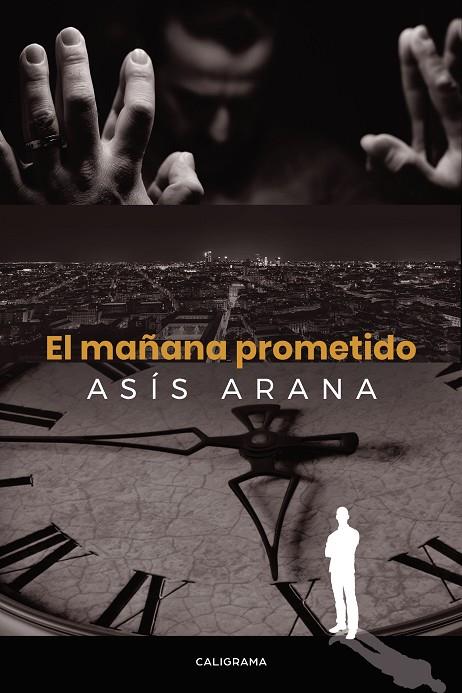 MAÑANA PROMETIDO, EL | 9788417887391 | ARANA, ASÍS