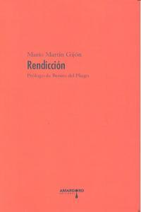 RENDICCION | 9788494176920 | MARTIN GIJON, MARIO