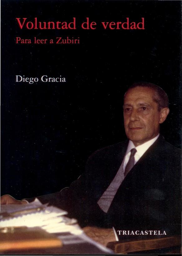 VOLUNTAD DE VERDAD | 9788495840325 | GRACIA, DIEGO