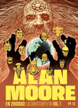 ALAN MOORE EN 2000 AD : LAS OBRAS COMPLETAS VOL. 01 | 9791388074660 | MOORE, ALAN / DAVIS, ALAN