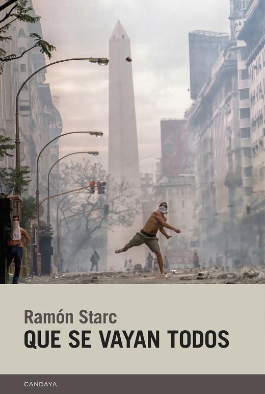 QUE SE VAYAN TODOS | 9788418504914 | STARC, RAMON