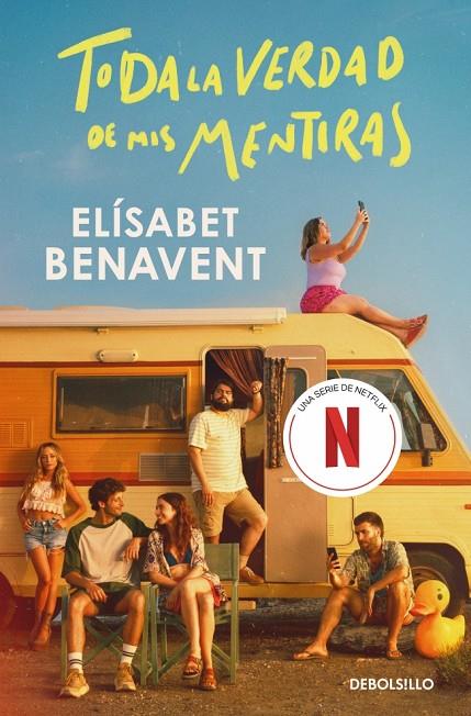 TODA LA VERDAD DE MIS MENTIRAS (EDICIÓN SERIE) | 9788466395014 | BENAVENT, ELÍSABET