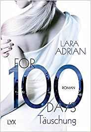 FOR 100 DAYS 01 | 9783802598210 | ADRIAN, LARA