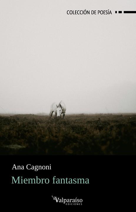 MIEMBRO FANTASMA | 9788410073111 | CAGNONI, ANA
