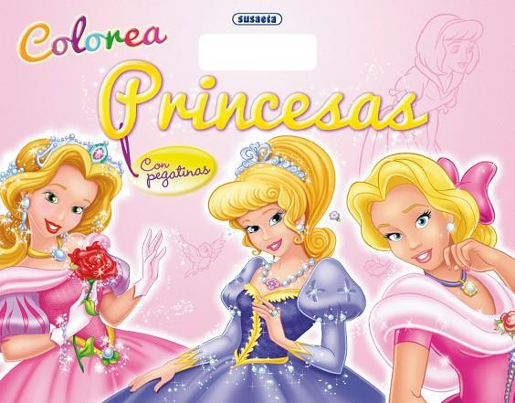 COLOREA PRINCESAS CON PEGATINAS | 9788467720983 | SUSAETA