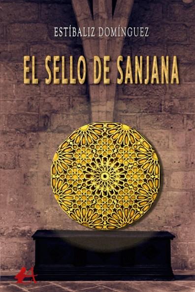 SELLO DE SANJANA, EL | 9788418828461 | DOMINGUEZ, ESTIBALIZ