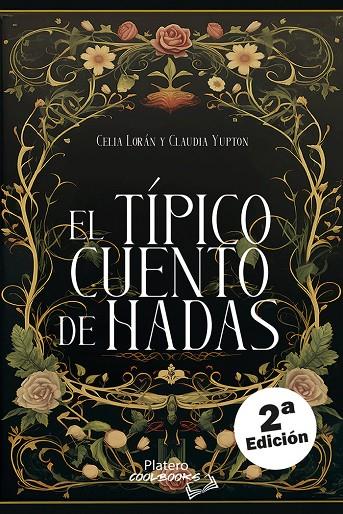 TÍPICO CUENTO DE HADAS, EL | 9788410062368 | LORÁN, CELIA / YUPTON, CLAUDIA