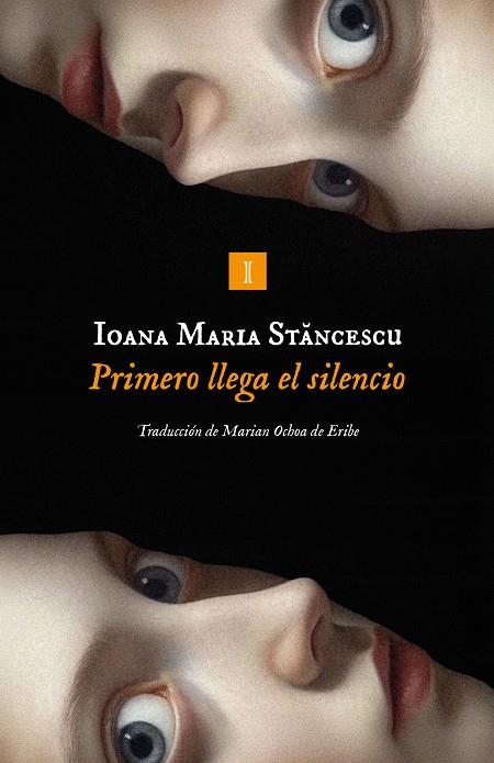 PRIMERO LLEGA EL SILENCIO | 9791387641825 | STANCESCU, IOANA MARIA