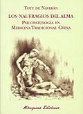 NAUFRAGIOS DEL ALMA, LOS | 9788478132928 | DE NAVERAN ARRIERO, TOTY