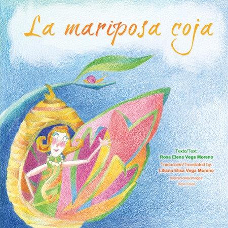 MARIPOSA COJA / THE LIMPING BUTTERFLY, LA | 9788490420799 | VEGA MORENO, ROSA ELENA