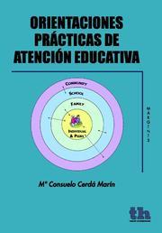 ORIENTACIONES PRÁCTICAS DE ATENCIÓN EDUCATIVA | 9788415442165 | CERDÁ MARÍN, Mª CONSUELO