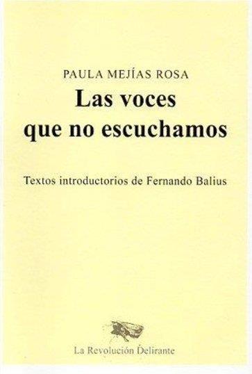 VOCES QUE NO ESCUCHAMOS, LAS | 9788409540877 | MEJIAS ROSA, PAULA