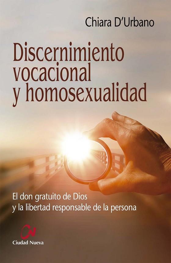 DISCERNIMIENTO VOCACIONAL Y HOMOSEXUALIDAD | 9788497155786 | D'URBANO, CHIARA