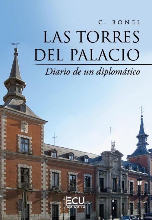 TORRES DEL PALACIO, LAS | 9788412687958 | BONEL, C.