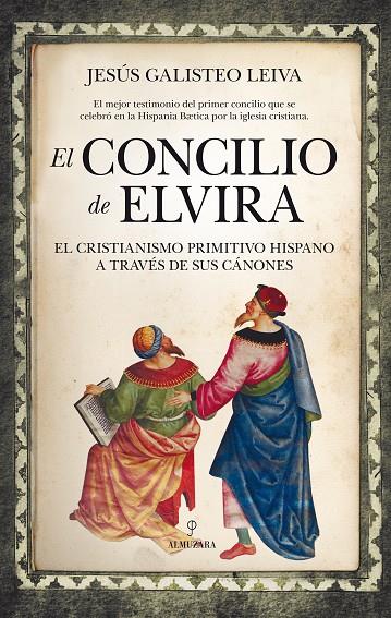 CONCILIO DE ELVIRA, EL | 9788417229948 | GALISTEO LEIVA, JESÚS