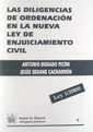 DILIGENCIAS DE ORDENACIÓN EN LA NUEVA LEY DE ENJUICIAMIENTO CIVIL, LAS | 9788484421191 | DORADO PICÓN, ANTONIO / SEOANE CACHARRÓN, JESÚS