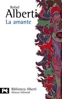 AMANTE, LA | 9788420634920 | ALBERTI, RAFAEL