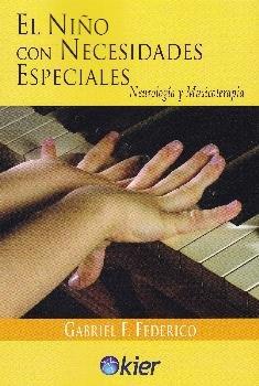 NIÑO CON NECESIDADES ESPECIALES, EL | 9788417581527 | FEDERICO, GABRIEL