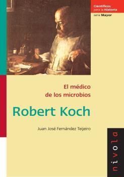 ROBERT KOCH | 9788496566972 | FERNANDEZ TEIJEIRO, J. J.