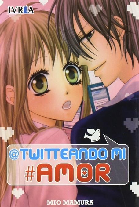 TWITTEANDO MI AMOR | 9788415366041 | MAMURO, MIO