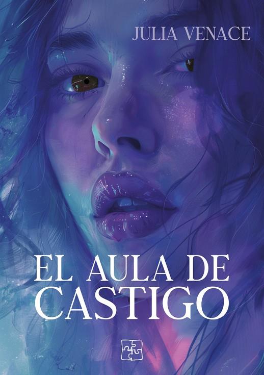 AULA DE CASTIGO, EL | 9788419579614 | VENTURA, JULIA